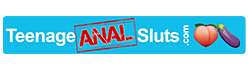 TeenageAnalSluts